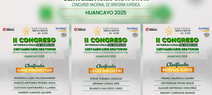 Huancayo celebra a las futuras voces del Derecho Penal: resultados del Certamen Iuris Oratorum 2025